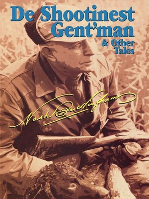 cover image of De Shootinest Gent'man & Other Tales